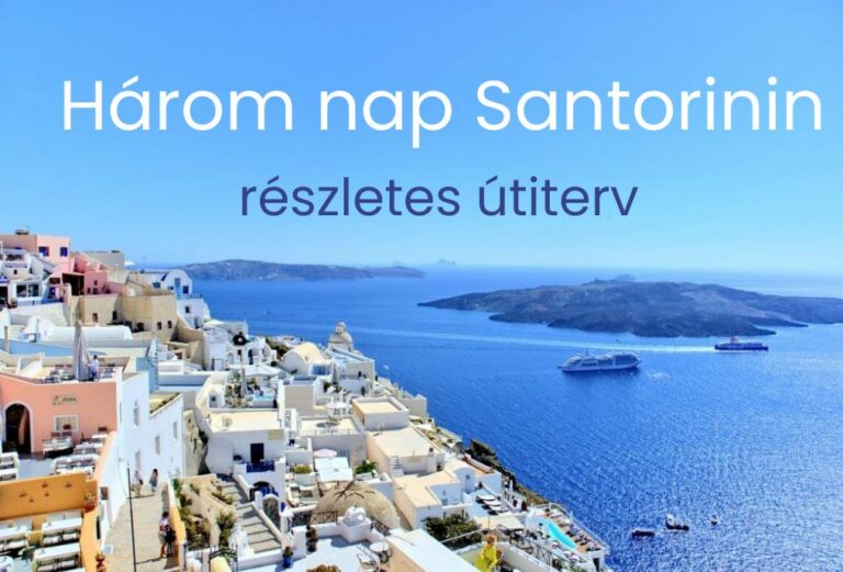 3 nap Santorinin
